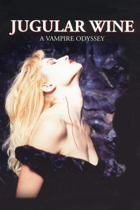 Jugular Wine: A Vampire Odyssey